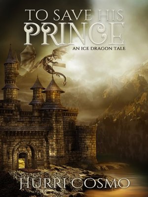 cover image of To Save His Prince